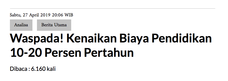 Waspada Kenaikan Biaya Pendidikan 2020 Waspada Kenaikan Biaya Pendidikan 2020